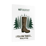 Humorous Nature-Themed Rolled Posters, Hiking Decor, Trail Enthusiast Gift, Cabin Wall Art, Adventure Poster