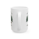 Nature Lover's Ceramic Mug - Funny Camping Gift for Outdoorsy Friends, Perfect for Coffee or Tea, 11oz and 15oz Sizes, Ideal for Birthdays,
