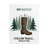 Humorous Nature-Themed Rolled Posters, Hiking Decor, Trail Enthusiast Gift, Cabin Wall Art, Adventure Poster