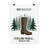 Humorous Nature-Themed Rolled Posters, Hiking Decor, Trail Enthusiast Gift, Cabin Wall Art, Adventure Poster