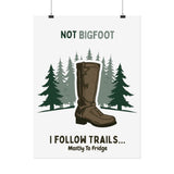 Humorous Nature-Themed Rolled Posters, Hiking Decor, Trail Enthusiast Gift, Cabin Wall Art, Adventure Poster