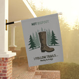 Funny Garden Banner - 'Not Bigfoot, I Follow Trails... Mostly to Fridge' - Outdoor Decor, Yard Sign, Home & Garden, Unique Gift