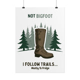 Humorous Nature-Themed Rolled Posters, Hiking Decor, Trail Enthusiast Gift, Cabin Wall Art, Adventure Poster