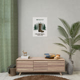 Humorous Nature-Themed Rolled Posters, Hiking Decor, Trail Enthusiast Gift, Cabin Wall Art, Adventure Poster