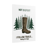 Humorous Nature-Themed Rolled Posters, Hiking Decor, Trail Enthusiast Gift, Cabin Wall Art, Adventure Poster