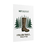 Humorous Nature-Themed Rolled Posters, Hiking Decor, Trail Enthusiast Gift, Cabin Wall Art, Adventure Poster