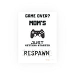 Gaming Mom Poster - Fun Wall Art for Gamers, Motivational Decor, Video Game Room, Mother's Day Gift, Unique Home Decor