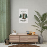 Humorous Nature-Themed Rolled Posters, Hiking Decor, Trail Enthusiast Gift, Cabin Wall Art, Adventure Poster