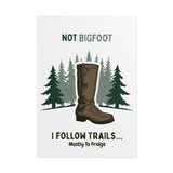 Humorous Nature-Themed Rolled Posters, Hiking Decor, Trail Enthusiast Gift, Cabin Wall Art, Adventure Poster